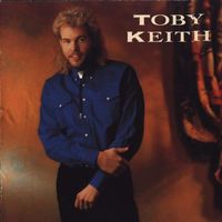 Toby Keith - Toby Keith